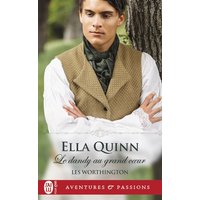 Les Worthington. Vol. 2. Le dandy au grand coeur