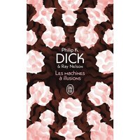 Les machines à illusions