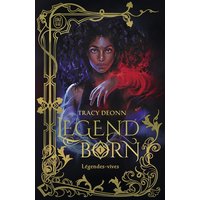 Legendborn. Vol. 1. Légendes-vives
