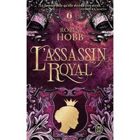 L'assassin royal. Vol. 6. La reine solitaire