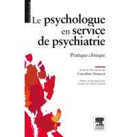 Le psychologue en service de psychiatrie : pratique clinique