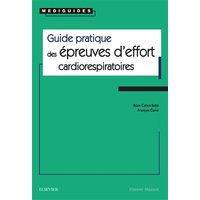 Guide pratique des épreuves d'effort cardiorespiratoires