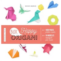 Happy bloc origamis - 1000 pages prêtes à plier et 10 modèles expliqués pas à pas