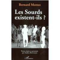 Les sourds existent-ils ?