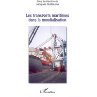 Les transports maritimes dans la mondialisation