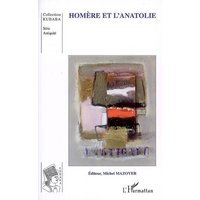 Homère et l'Anatolie. Vol. 1