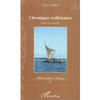 Chroniques wallisiennes : récits et nouvelles