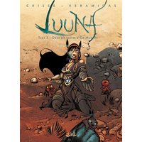 Luuna. Vol. 3. Dans les traces d'Oh-Mah-Ah