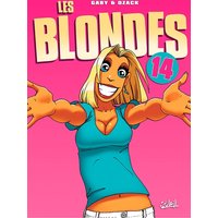 Les blondes. Vol. 14. Dans mes bras !!