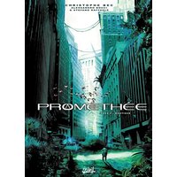 Prométhée. Vol. 4. Mantique