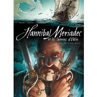 Hannibal Meriadec et les larmes d'Odin. Vol. 3. Santa Maria della Salute