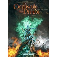 Le crépuscule des dieux. Vol. 6. Ragnarok