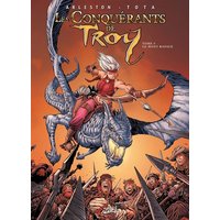 Les conquérants de Troy. Vol. 4. Le mont Rapace
