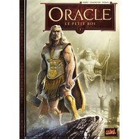 Oracle - Tome 03 Le petit roi