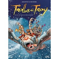 Trolls de Troy. Vol. 19. Pas de Nôl pour le père Grommël