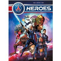 Paris Saint-Germain heroes. Vol. 2. Péril galactique