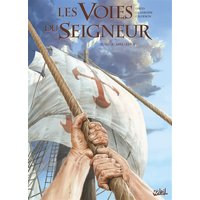 Les voies du Seigneur. Vol. 4. 1492, Eden