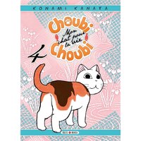 Choubi-Choubi : mon chat pour la vie. Vol. 4