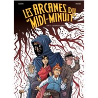 Les arcanes du Midi-Minuit. Vol. 13. L'affaire de la pieuvre