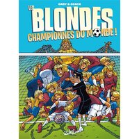 Les blondes : championnes du monde !