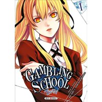 Gambling school twin. Vol. 1