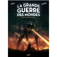 La grande guerre des mondes. Vol. 3. Les monstres de Mars