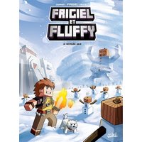 Frigiel et fluffy - Tome 04 Le royaume gelé