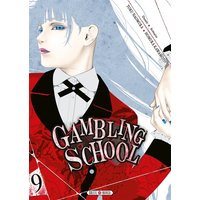 Gambling school. Vol. 9