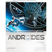 Androïdes. Vol. 8. Odissey