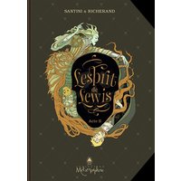L'Ésprit de Lewis T02 - Acte II