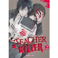 Teacher killer. Vol. 2