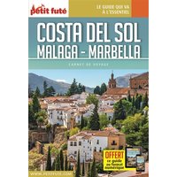 Guide Costa Del Sol 2021/2022 Carnet Petit Futé: Malaga / Marbella