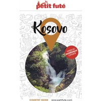 Guide Kosovo 2022/2023 Petit Futé
