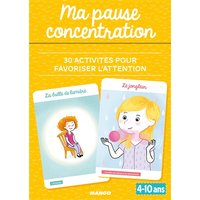 Ma pause concentration - 30 activités pour favoriser l'attention (4-10 ans)