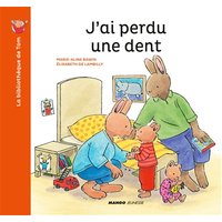 J'ai perdu une dent
