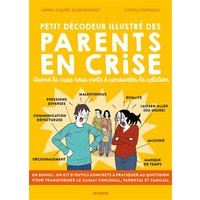 Petit décodeur illustré des parents en crise : quand la crise nous invite à renouveler la relation