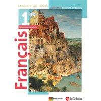 Français 1re : langue et méthodes : nouveau programme