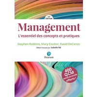 Management : l'essentiel des concepts et pratiques : 400 QCM autocorrectifs offerts !