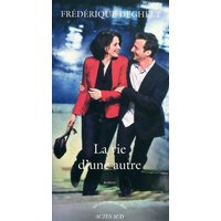 La vie d'une autre