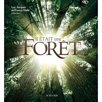 Il était une forêt