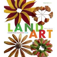Land art : collection automne-hiver