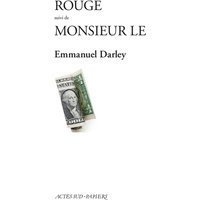 Rouge suivi de Monsieur le