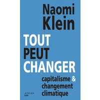 Tout peut changer : capitalisme et changement climatique