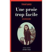 Une proie trop facile