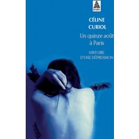 Un quinze août à Paris : histoire d'une dépression