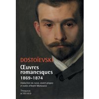 Oeuvres romanesques. 1869-1874