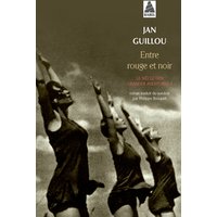 Le siècle des grandes aventures. Vol. 3. Entre rouge et noir