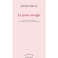 Le point aveugle : essai