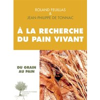 A la recherche du pain vivant : entretiens
