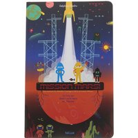 Mission mars — chevalier Courage et princesse Attaque - Une nouvelle aventure du chevalier Courage et de la princesse Attaque